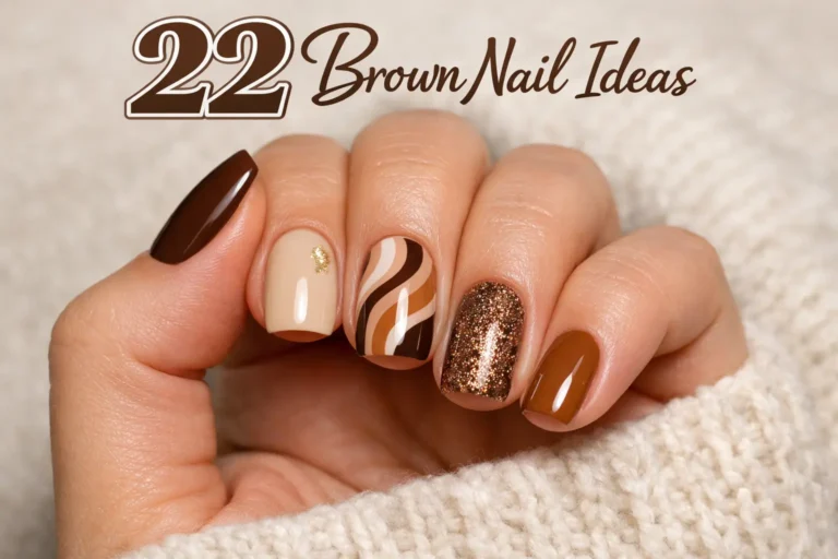 Close-up of a woman's hand showcasing 22 Brown Nail Ideas, featuring various brown shades with unique designs like chocolate gloss, gold foil, brown swirls, and bronze glitter on the nails